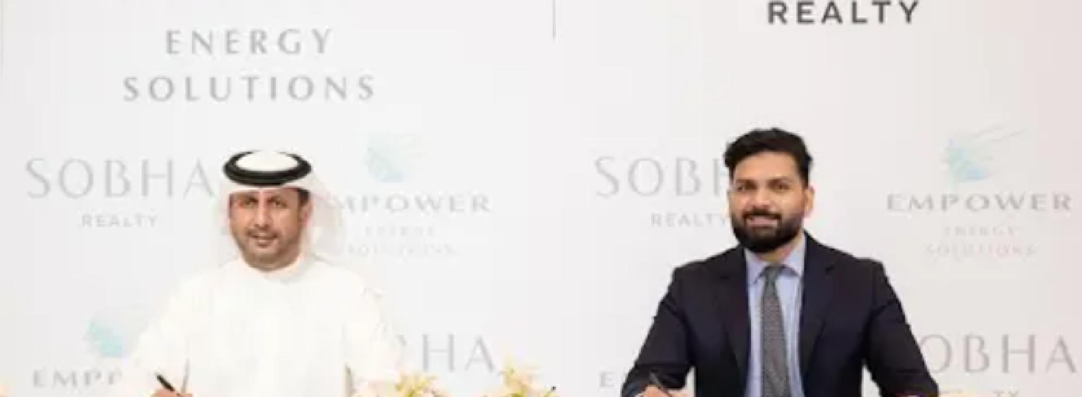 Empower signs agreement with Sobha Realty